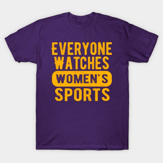 Retro everyone watches women's sports T-Shirt by Dreamsbabe